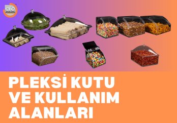 Pleksi Kutu Nedir ve Neden Tercih Edilmelidir?